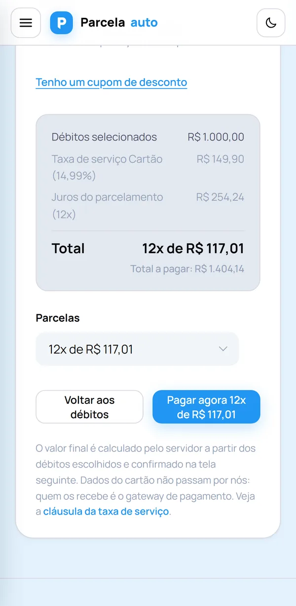 Resumo do pagamento: R$ 1.000,00 em débitos, taxa de serviço e juros do parcelamento, total parcelado de 12x de R$ 117,01, e o botão para pagar.